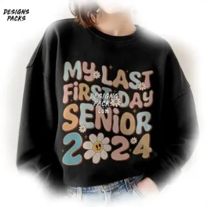 Back To School Class of 2024 Retro Senior Student My Last First Day Senior PNG Design