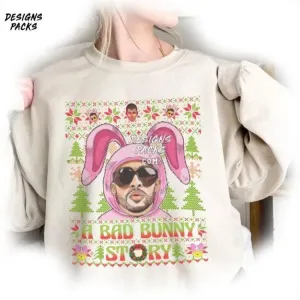 Bad Bunny Vintage Bad Bunny Ugly Xmas All I Want For Christmas Is Benito Ugly Christmas PNG Design