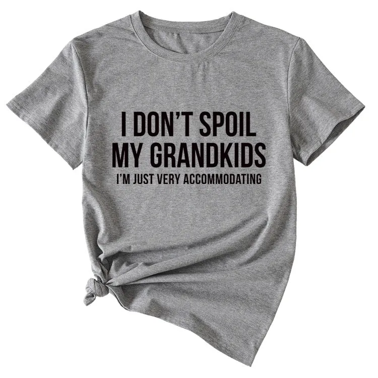 Fashion Women's Letter I Don't Spool My Grandkids Short Sleeve