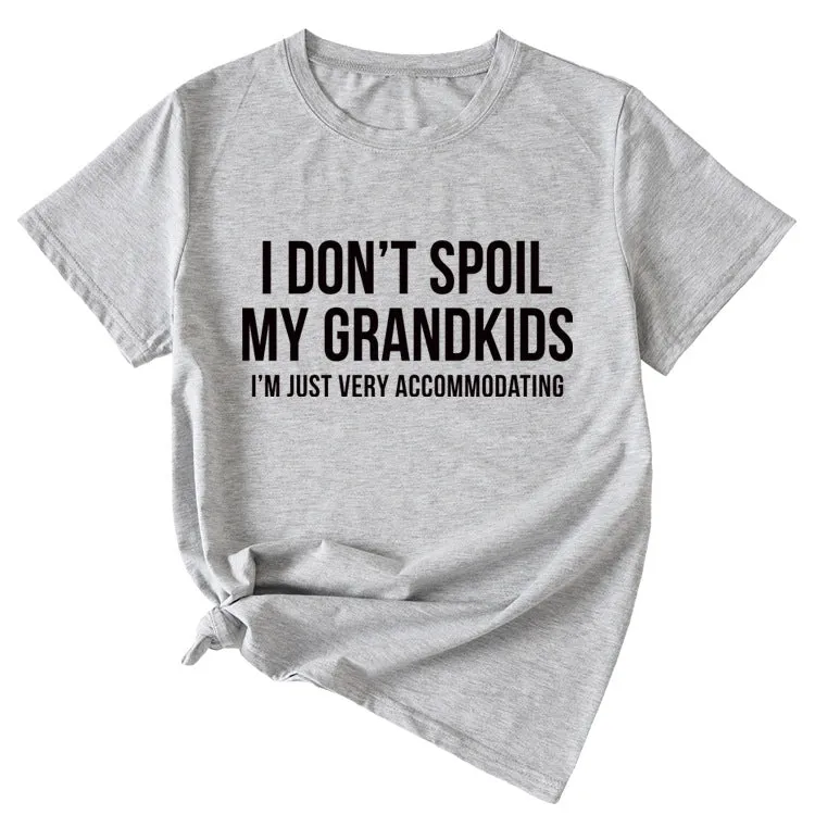 Fashion Women's Letter I Don't Spool My Grandkids Short Sleeve