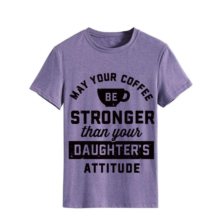 Women's May Your Coffee Be Casual Round Neck Short-sleeved T-shirt Bottom Shirt